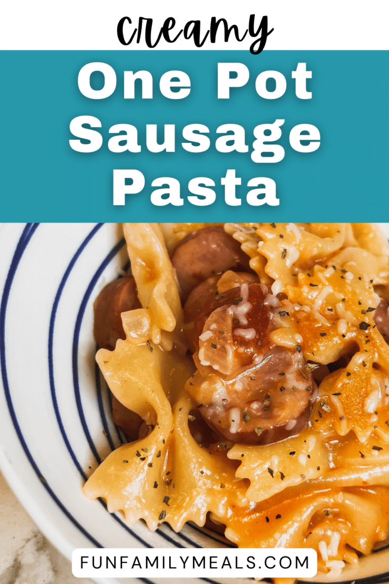 One Pot Sausage Pasta Fun Family Meals